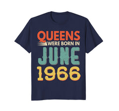 Queens Born In JUNE 1966 52nd Awesome Birthday Gift Shirt
