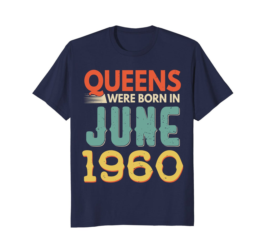 Queens Born In JUNE 1960 58th Awesome Birthday Gift Shirt