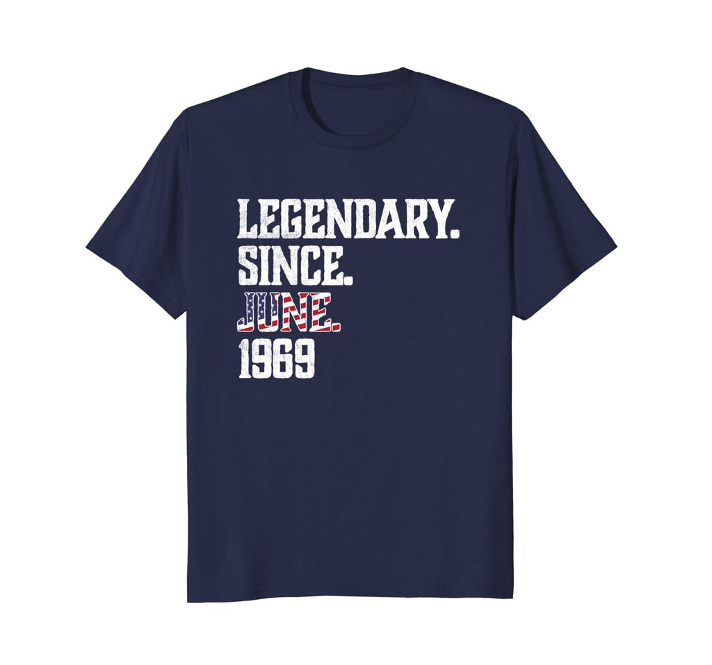 Legendary Since JUNE 1969 T-Shirt 49th funny birthday Shirt