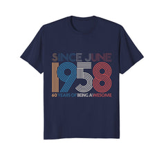 Awesome Since june 1958 T-Shirt 60th Birthday Gift