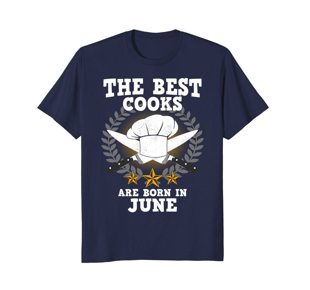 The Best Cooks Are Born In June Cooking Birthday T-Shirt