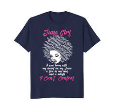 I'm a June Girl Shirt Funny Birthday T-Shirt for Women