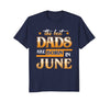 Image of Mens Best Dads Are Born In June Birthday Month T Shirt