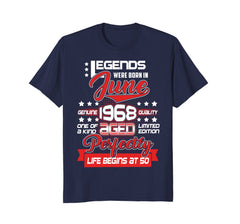 Legends Were Born In June 1968, 50 th Birthday Gift Shirt