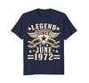 Image of Legend Since June 1972 T-shirt 46th Birthday Gifts