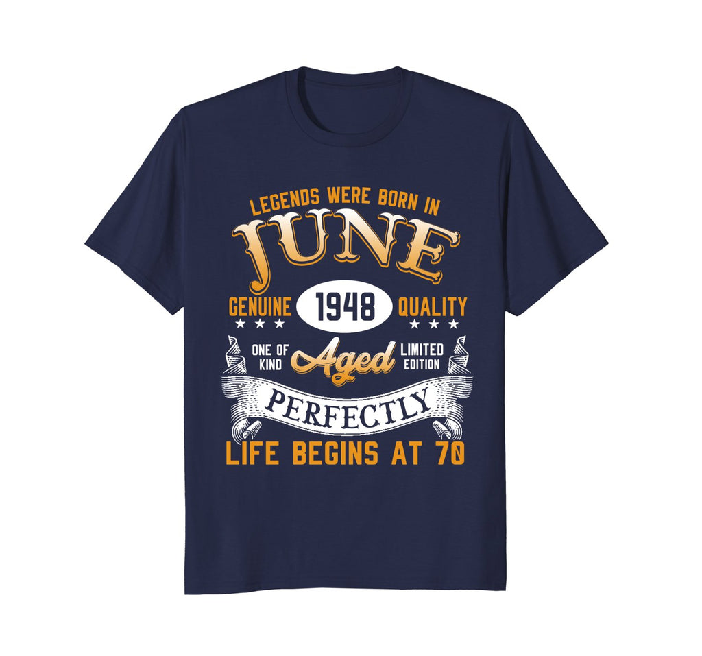 Legends Were Born In June 1948, 70th Birthday Gift Shirt