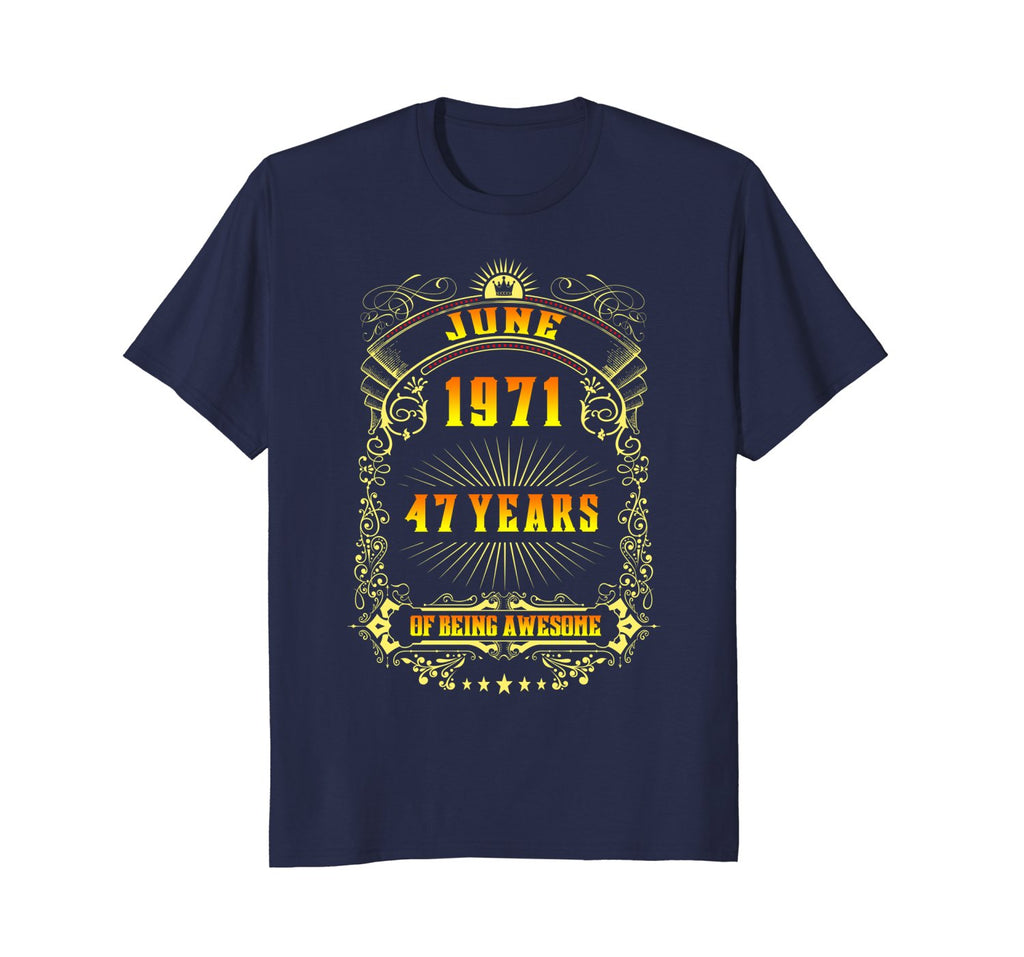 47th Birthday T-Shirt June 1971 47 Years Old Gift Shirt