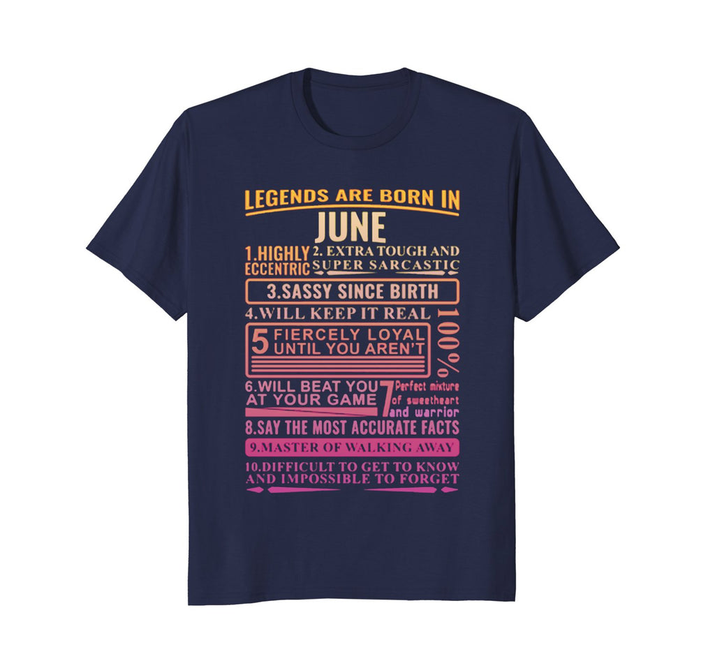 Legends Are Born In June T-shirt - Birthday TShirt