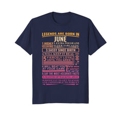 Legends Are Born In June T-shirt - Birthday TShirt