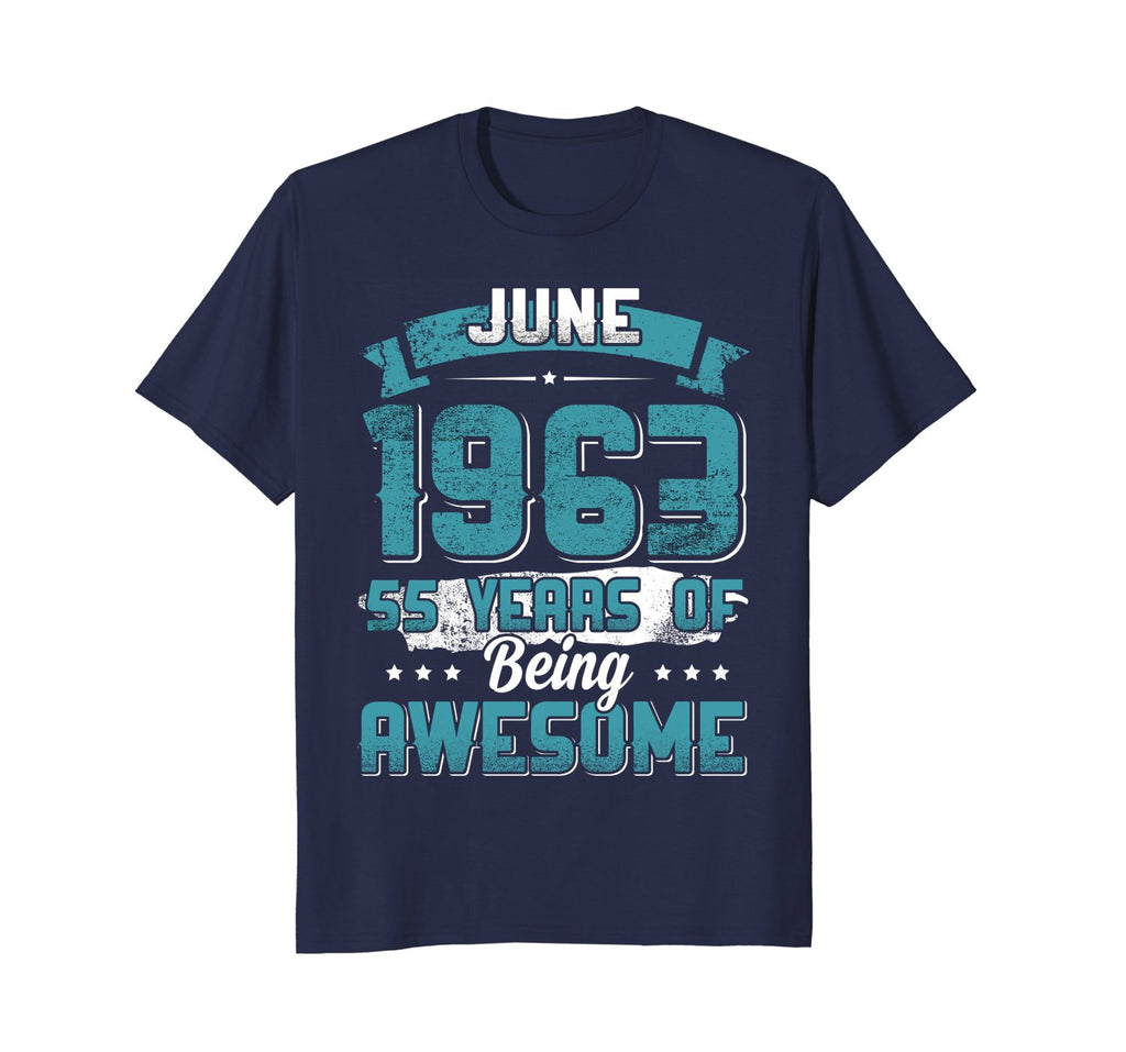 June 1963 Birthday 55 Years Of Being Awesome T-Shirt