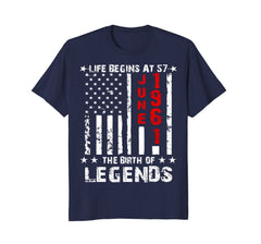 Mens Life Begins At 57th Birthday T-Shirt June 1961 Legends Tee