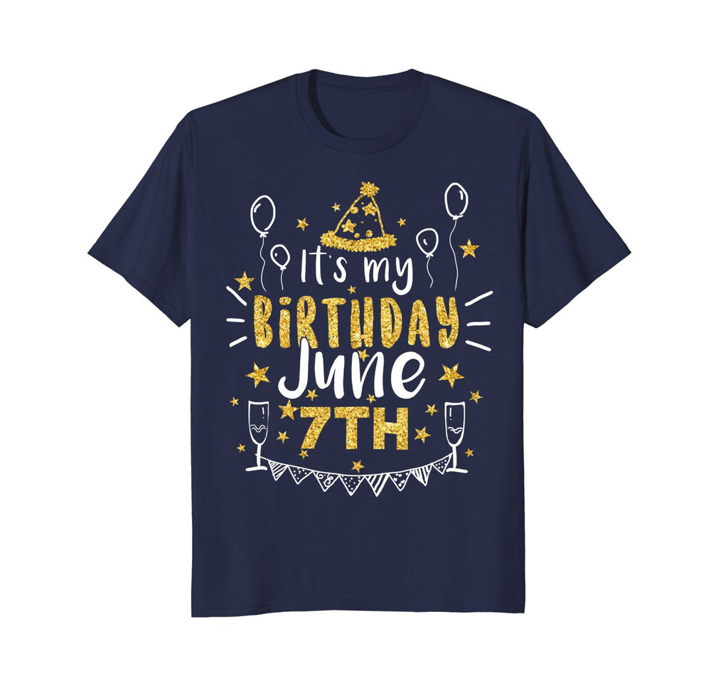 Birthday June 7th Party T-shirt Born On June 7th