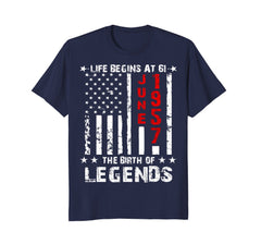 Mens Life Begins At 61th Birthday T-Shirt June 1957 Legends Tee