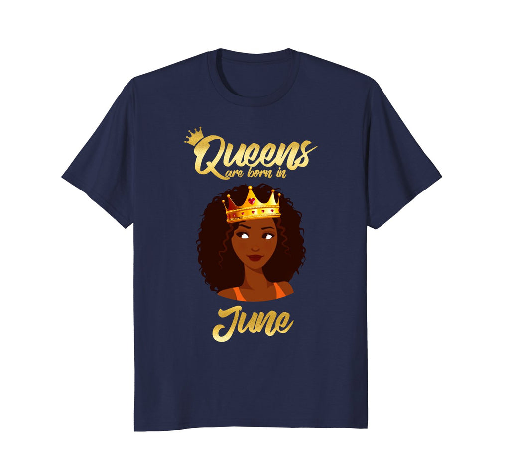Queens Are Born In June Birthday T-Shirt for Black Women