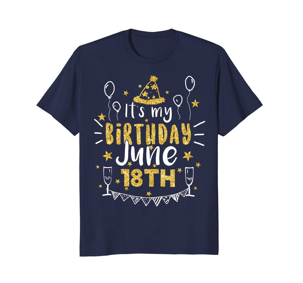 Birthday June 18th Party T-shirt Born On June 18th