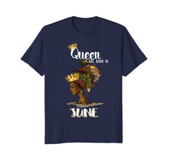 Queens Are Born In June Birthday T Shirt for Black Women