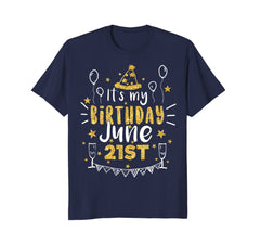 Birthday June 21st Party T-shirt Born On June 21st