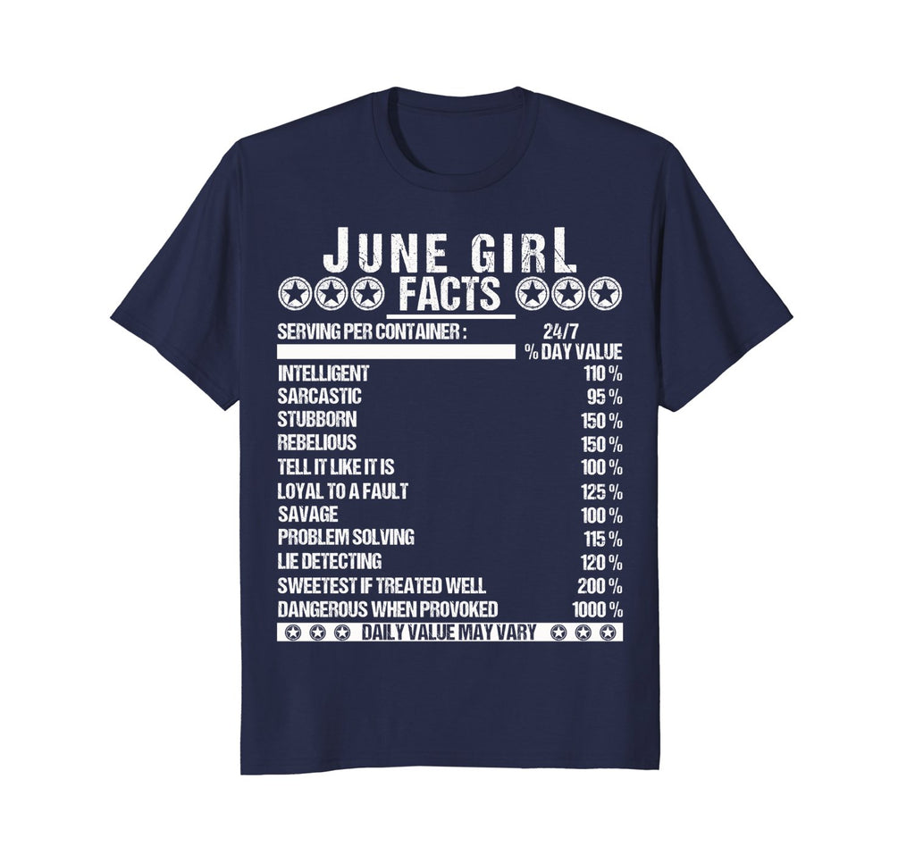 June Girl Facts Shirt - Funny Birthday Gift Idea for Girls