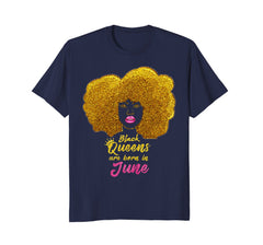 Black Queens Are Born In June Birthday T-Shirt for Women