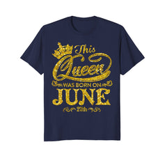 This Queen Was Born On June 27th Gold Birthday T-Shirt