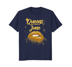 Queens Are Born In June Birthday T-Shirt for Black Women