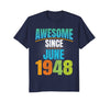 Image of Awesome Since June 1948 - 70th Birthday T-Shirt