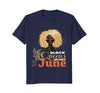 Image of Black Queens Birthday Are Born In June T-Shirt for Women