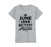 Image of Womens June 1958 60Th Birthday Gift Vintage Being Awesome T-Shirt