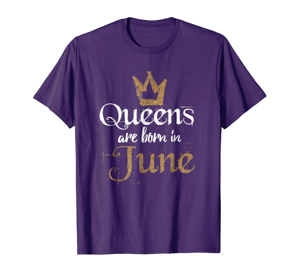 Queens Are Born In June Shirt Glitter June Birthday Gifts