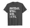 Image of AWESOME since June 1978 - 40 Years old 40th Birthday T-shirt