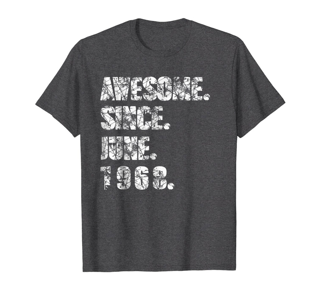 AWESOME since June 1968 - 50 Years old 50th Birthday T-shirt