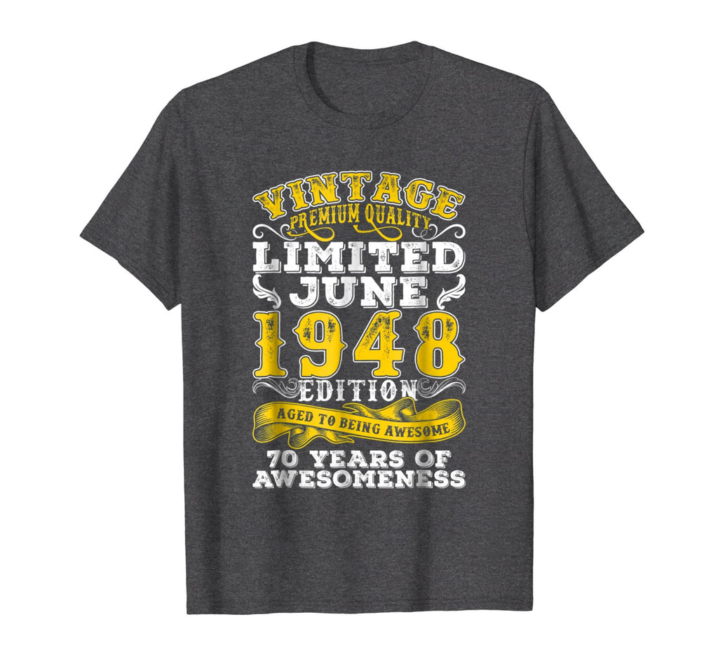 Vintage June 1948 70th Birthday Gifts Funny Tshirt