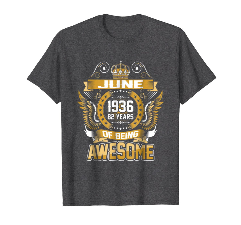 June 1936 82th Birthday 82 Years Old Gift T-Shirt