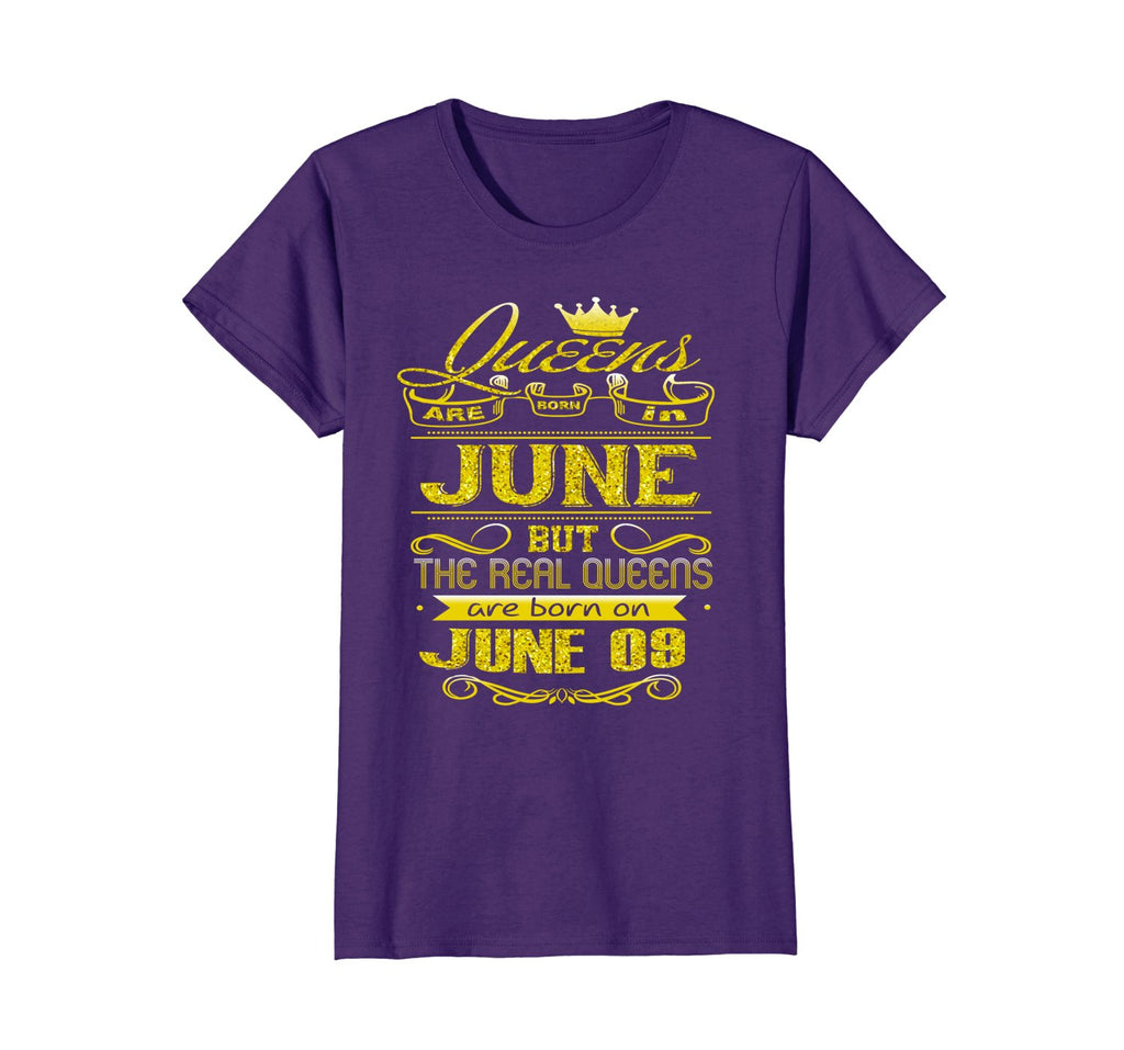 Womens Golden Real Queens Are Born On June 09 Birthday Shirt