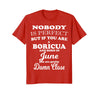 Image of June Funny Birthday Gift Shirts for Boricuas