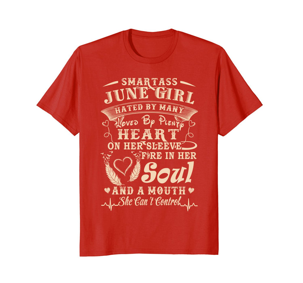 Smartass June Girl Funny Birthday T-shirts