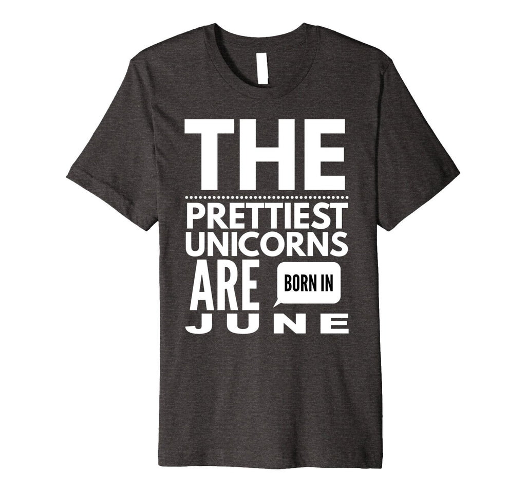 Unicorns are Born in June Cute TShirt Birthday Gift