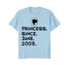 Image of Princess Since June 2003 T-shirt 15th Birthday Gifts