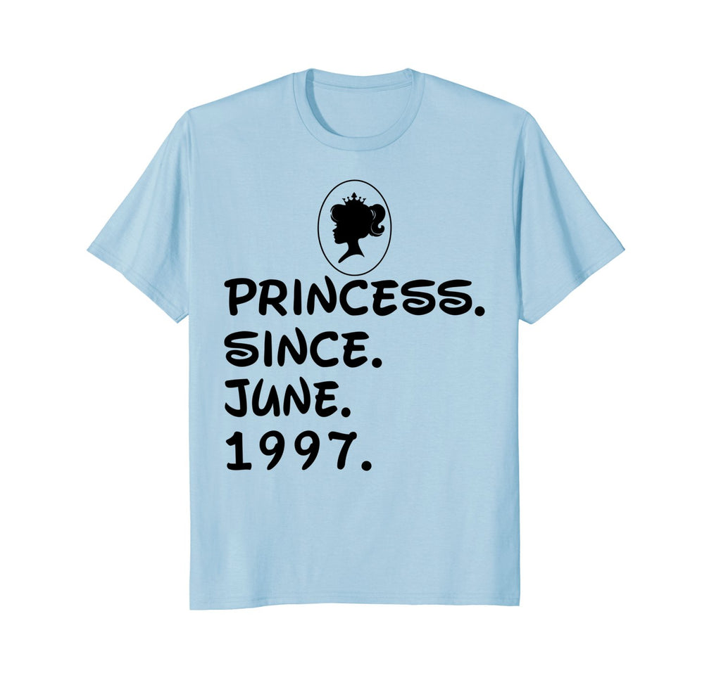 Princess Since June 1997 T-shirt 21st Birthday Gifts