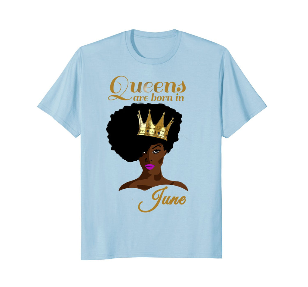 Black Queens Are Born In June Birthday T-Shirt for Women