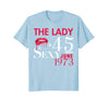 Image of Funny 45th Birthday Shirts | The Lady is 45 Since June 1973