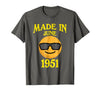 Image of Made In June 1951 67th Years Old 67 Birthday Shirt Gifts