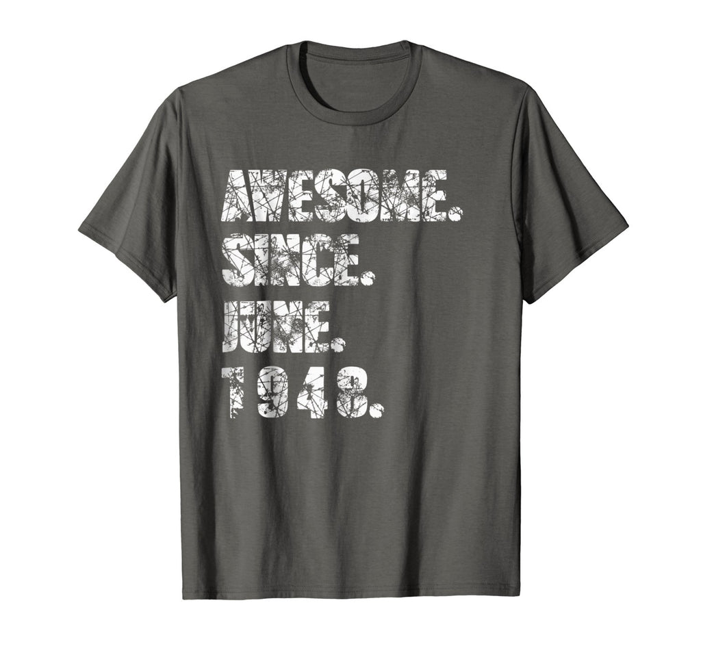 AWESOME since June 1948 - 70 Years old 70th Birthday T-shirt