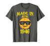 Image of Made In June 1946 72nd Years Old 72 Birthday Shirt Gifts