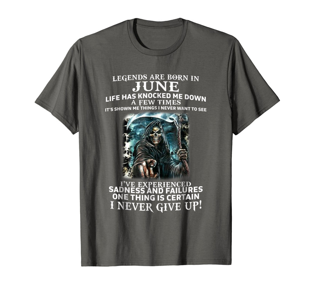 Legends Are Born In June Funny Birthday Gift T-Shirt