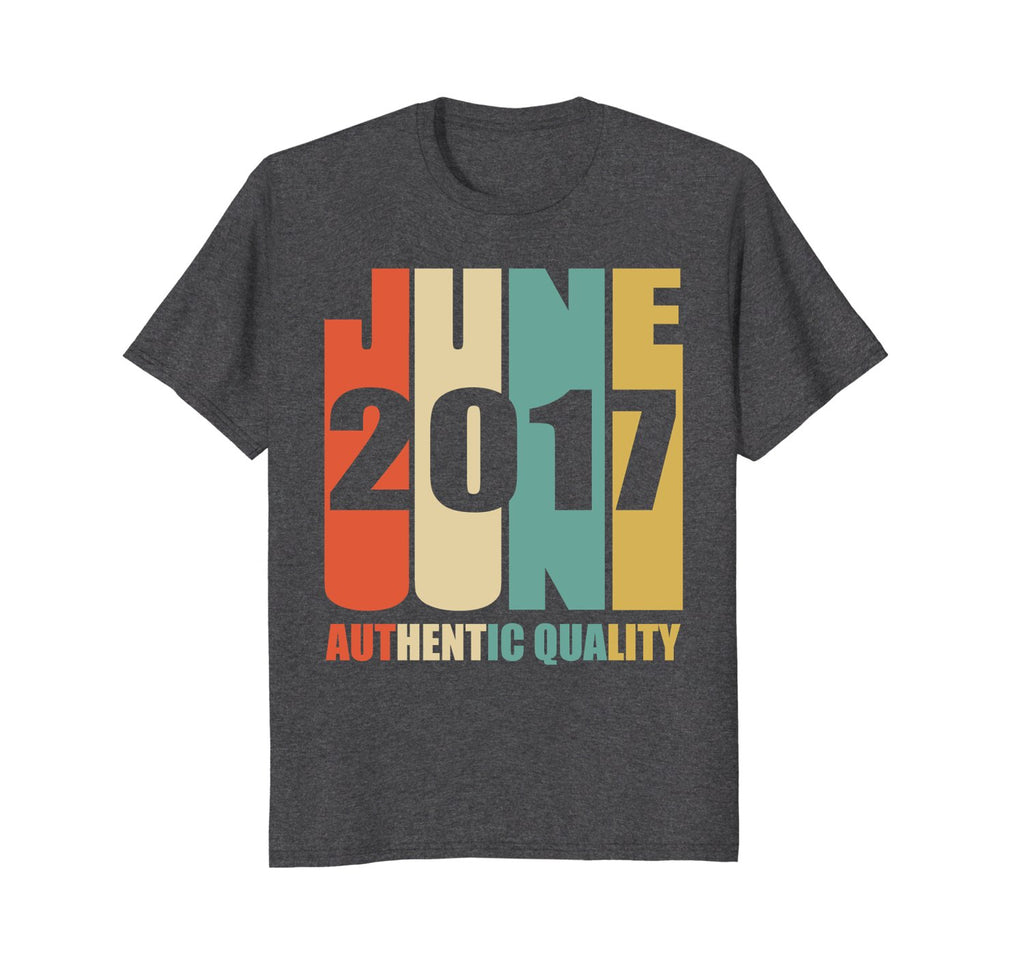 Retro June 2017 T-Shirt Vintage 1st Birthday Gift Shirt