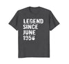 Image of Legend Since June 1956 Tshirt 62nd Birthday Gift Tee Shirt