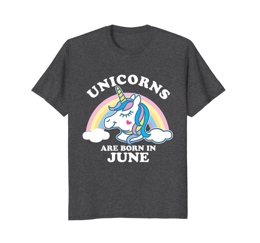 Unicorns Are Born in June Shirt Birthday T-shirt