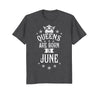 Image of Women's Queens Are Born In June - Birthday Gift T-Shirt