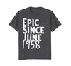 Image of Epic Since June 1958 Shirt - 60th Birthday Gift Tee